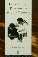 Edson, G: International Directory of Museum Training