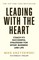 Leading with the Heart