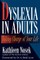Dyslexia in Adults