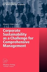 Corporate Sustainability as a Challenge for Comprehensive Management