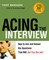 Acing the Interview