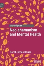 Neo-Shamanism and Mental Health