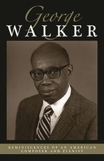 Reminiscences of an American Composer and Pianist