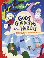 Lonely Planet Kids Gods, Goddesses, and Heroes 1