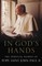 Paul, J: In God's Hands