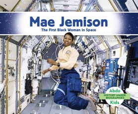 Mae Jemison: The First Black Woman in Space