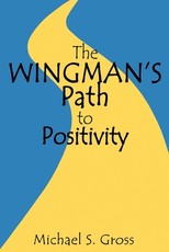 The Wingman's Path to Positivity