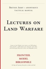 Lectures on Land Warfare