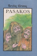 Brolių Grimų pasakos III knyga