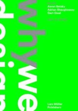 Thonik: Why We Design