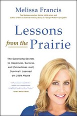 Lessons from the Prairie