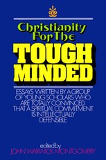 Christianity for the Tough Minded