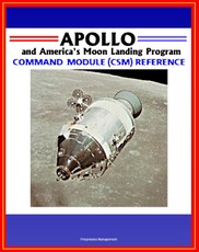 Apollo and America's Moon Landing Program: Command Module (CSM) Reference