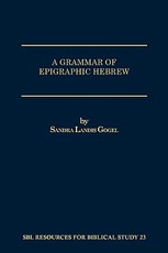 A Grammar of Epigraphic Hebrew