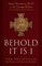 Behold It Is I