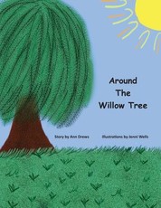 Around the Willow Tree