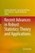Recent Advances in Robust Statistics: Theory and Applications