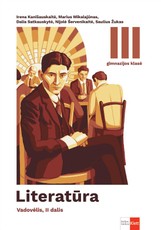 Literatūra. Vadovėlis 11 (III gimnazijos) klasei, 2 dalis