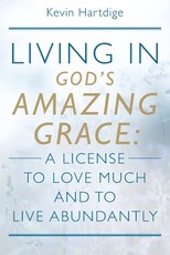 Living in God's Amazing Grace
