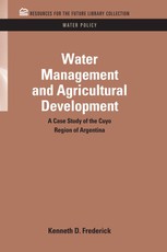 Frederick, K: Water Management and Agricultural Development