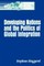 Developing Nations and the Politics of Global Integration