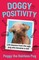 Doggy Positivity