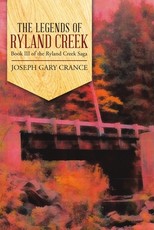 The Legends of Ryland Creek