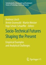 Socio-Technical Futures Shaping the Present