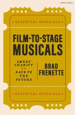 Film to Stage Musicals
