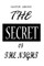 The Secret Of The Night