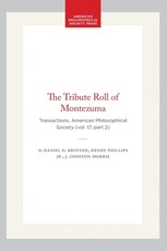 The Tribute Roll of Montezuma