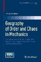 Geography of Order and Chaos in Mechanics