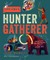 Live Like a Hunter Gatherer