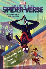 Around the Spider-Verse (Original Spider-Man Graphic Novel Anthologyl)