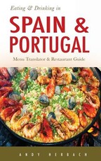 Eating & Drinking in Spain and Portugal