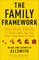 The Family Framework