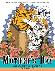 Mother's Day Coloring Book for Adutls