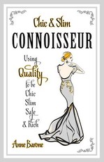 Chic & Slim Connoisseur