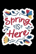 Spring Is Here 120 Pages DINA5