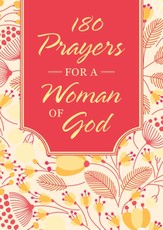 180 Prayers for a Woman of God