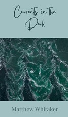 Currents in the Dark