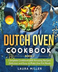 Dutch Oven Cookbook