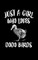 Just A Girl Who Loves Dodo Birds
