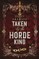 Taken by the Horde King