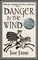 Danger in the Wind