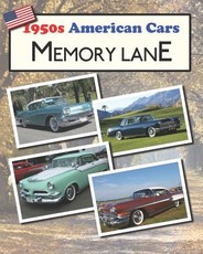 1950s American Cars Memory Lane