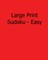 Large Print Sudoku - Easy