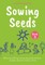 Sowing Seeds Book 3