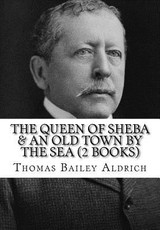 The Queen of Sheba & an Old Town by the Sea (2 Books)