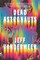 Dead Astronauts